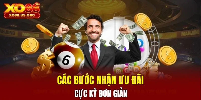 Các bước nhận ưu đãi cực kỳ đơn giản