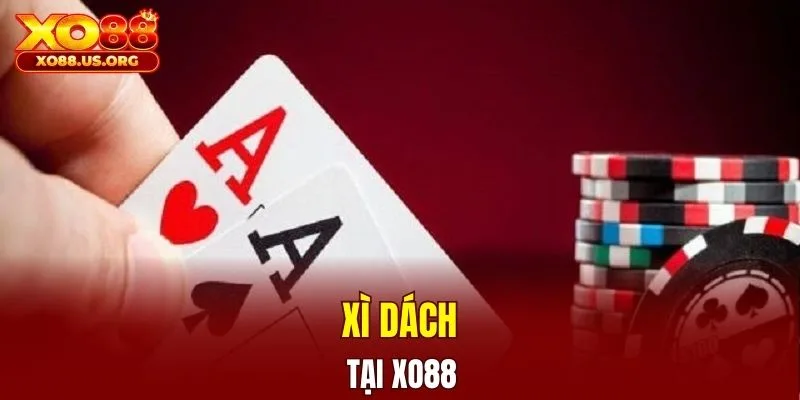 Siêu phẩm xì dách trong game bài đổi thưởng XO88