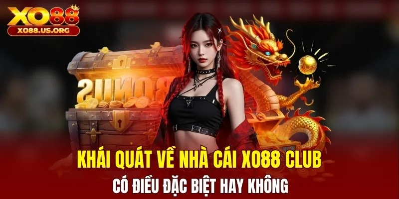Sự ra đời đầy khó khăn của XO88 Club