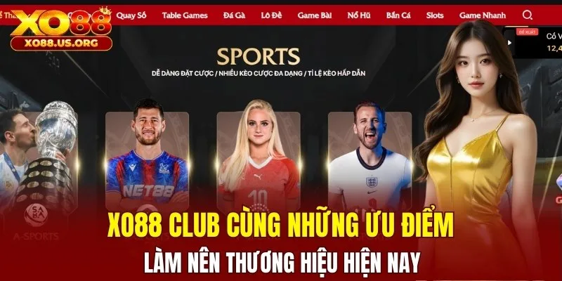 Tại sao XO88 Club lại nổi bật giữa hàng loạt nhà cái?